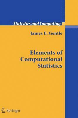 Elements of Computational Statistics