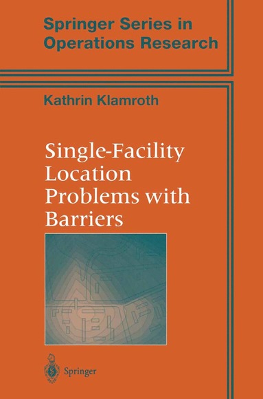 bokomslag Single-Facility Location Problems with Barriers