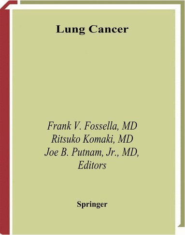 Frank V. Fossella, Ritsuko Komaki, Frank V. Fossella, Joe B. Jr. Putnam, Ritsuko Komaki - Lung Cancer, Häftad