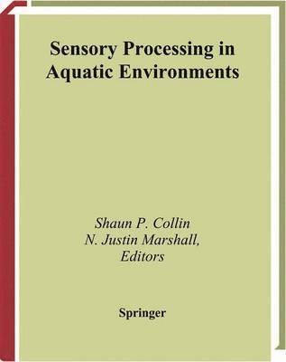 Sensory Processing in Aquatic Environments 1