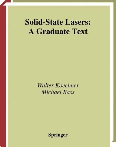 Walter Koechner, Michael Bass - Solid-State Lasers, Inbunden
