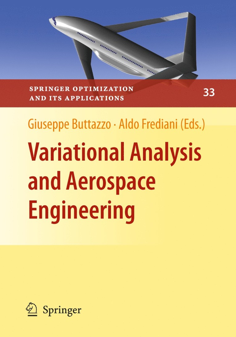 Variational Analysis and Aerospace Engineering 1