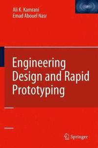 bokomslag Engineering Design and Rapid Prototyping
