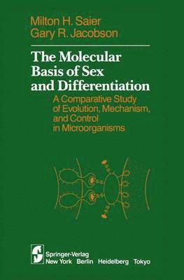 Milton H. Saier, Gary R. Jacobson - Molecular Basis of Sex and Differentiation, Häftad