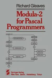 bokomslag Modula-2 for Pascal Programmers
