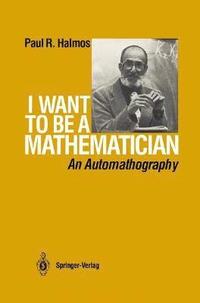 bokomslag I Want to be a Mathematician