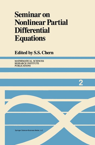 S.S. Chern - Seminar on Nonlinear Partial Differential Equations, Inbunden