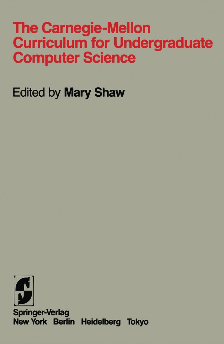 The Carnegie-Mellon Curriculum for Undergraduate Computer Science 1