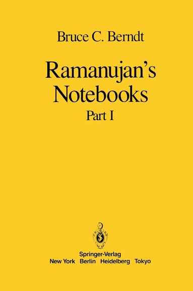Bruce C. Berndt - Ramanujan’s Notebooks, Inbunden