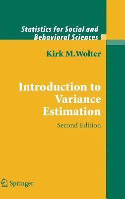 Kirk Wolter - Introduction to Variance Estimation, Inbunden