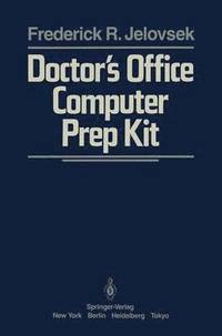 bokomslag Doctors Office Computer Prep Kit