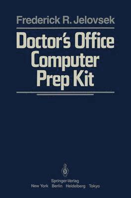 Doctors Office Computer Prep Kit 1