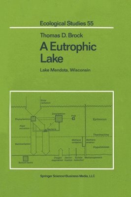 Thomas D Brock - Eutrophic Lake, Inbunden