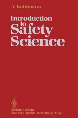 Introduction to Safety Science 1