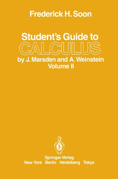 bokomslag Students Guide to Calculus by J. Marsden and A. Weinstein