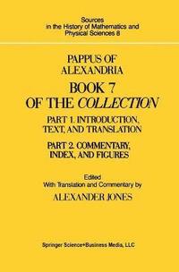 bokomslag Pappus of Alexandria Book 7 of the Collection