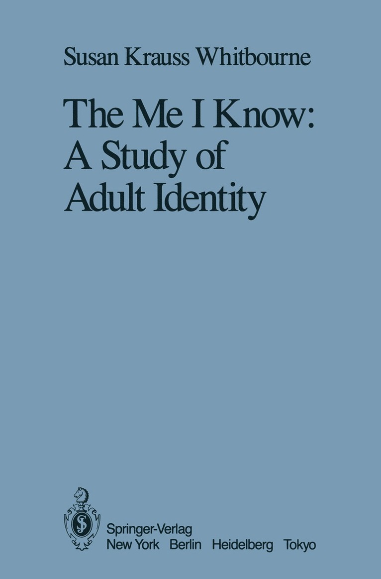 Susan Krauss Whitbourne - Me I Know, Häftad