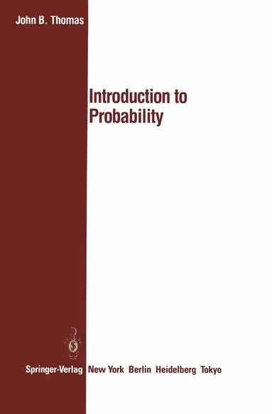 John B. Thomas - Introduction to Probability, Häftad