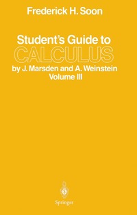 bokomslag Student's Guide to Calculus by J. Marsden and A. Weinstein