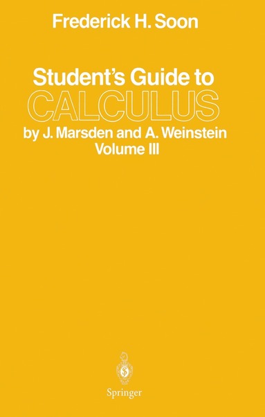 bokomslag Student's Guide to Calculus by J. Marsden and A. Weinstein