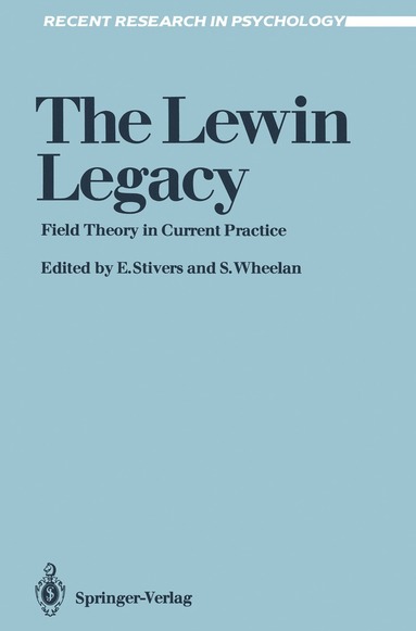 Eugene Stivers, Susan Wheelan - Lewin Legacy, Häftad