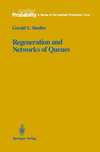 bokomslag Regeneration and Networks of Queues