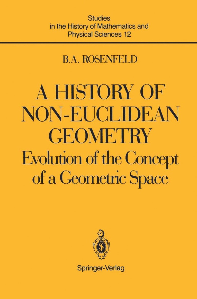 History of Non-Euclidean Geometry 1