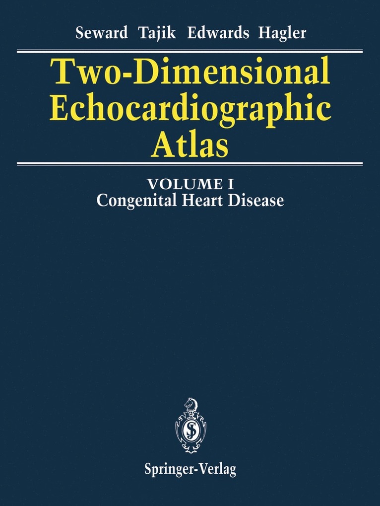 Two-Dimensional Echocardiographic Atlas 1