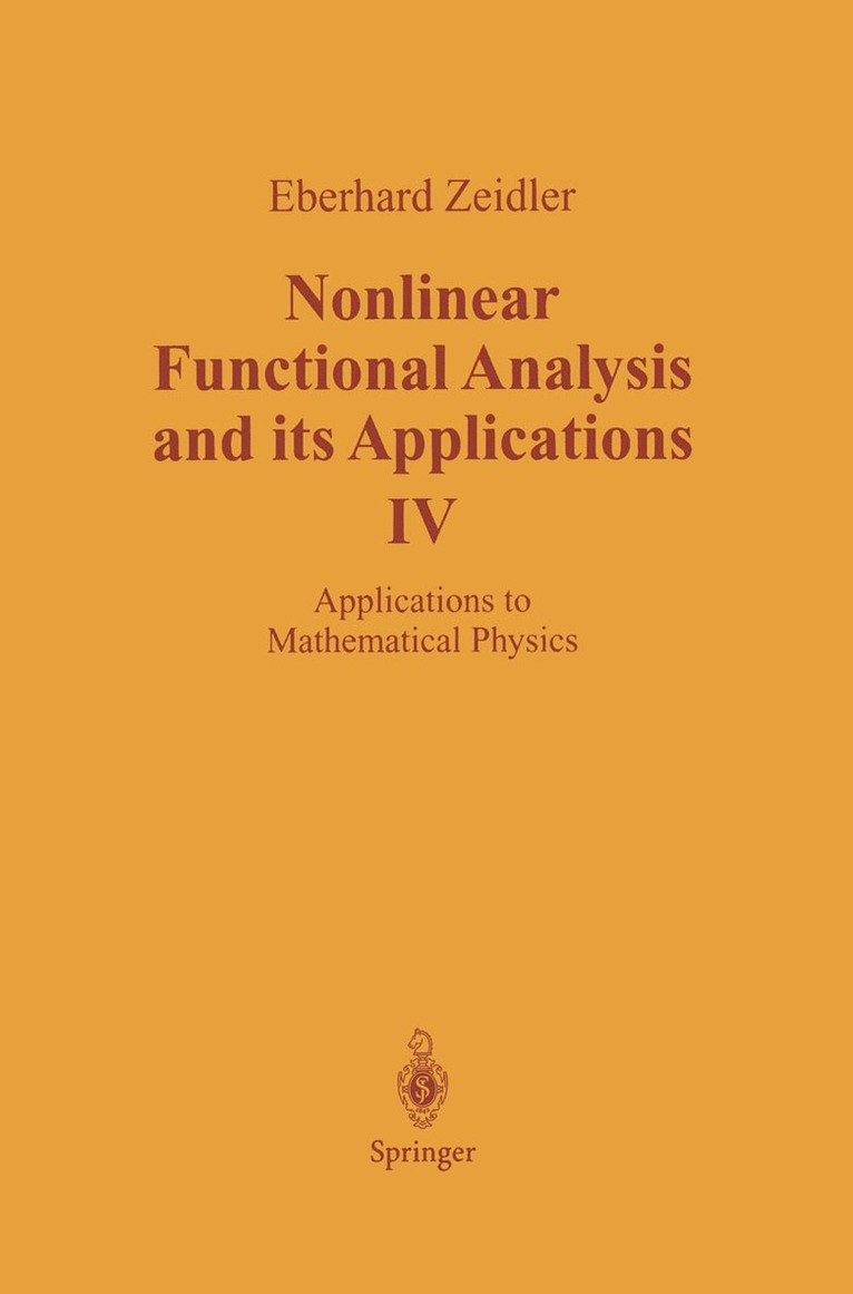 E. Zeidler, Eberhard Zeidler - Nonlinear Functional Analysis and its Applications, Inbunden