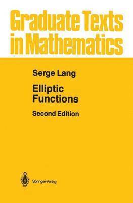 Serge Lang - Elliptic Functions, Inbunden