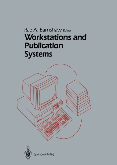 Rae Earnshaw - Workstations and Publication Systems, Inbunden