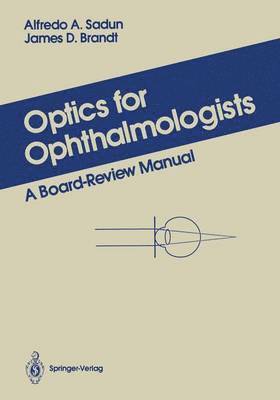 Optics for Ophthalmologists 1