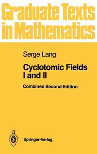 bokomslag Cyclotomic Fields I and II