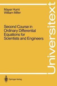 bokomslag Second Course in Ordinary Differential Equations for Scientists and Engineers