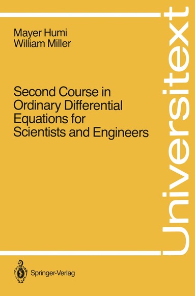 bokomslag Second Course in Ordinary Differential Equations for Scientists and Engineers