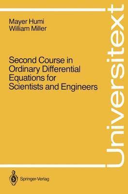 Second Course in Ordinary Differential Equations for Scientists and Engineers 1