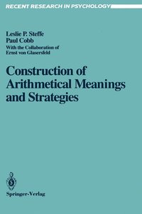 bokomslag Construction of Arithmetical Meanings and Strategies
