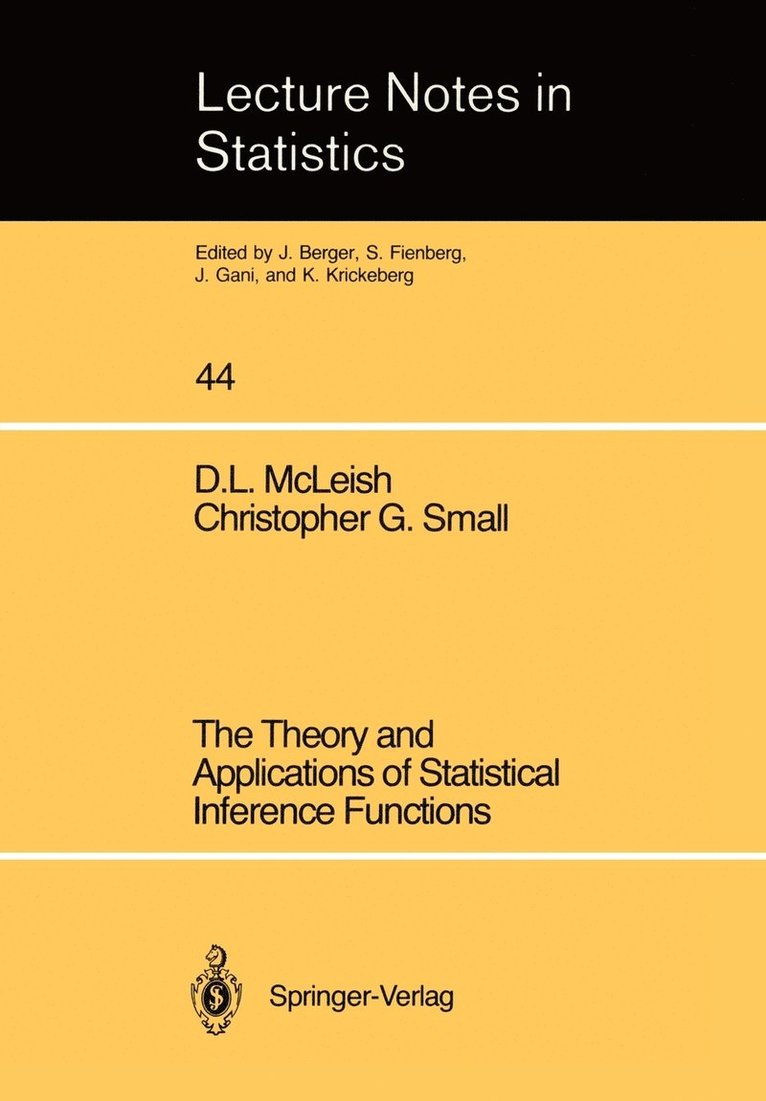 The Theory and Applications of Statistical Interference Functions 1