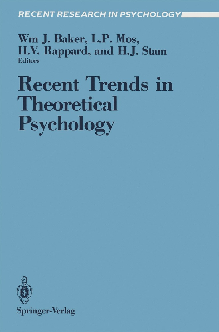 Recent Trends in Theoretical Psychology 1