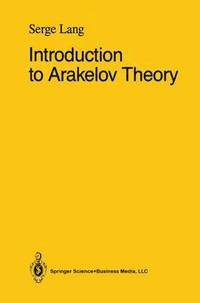 bokomslag Introduction to Arakelov Theory