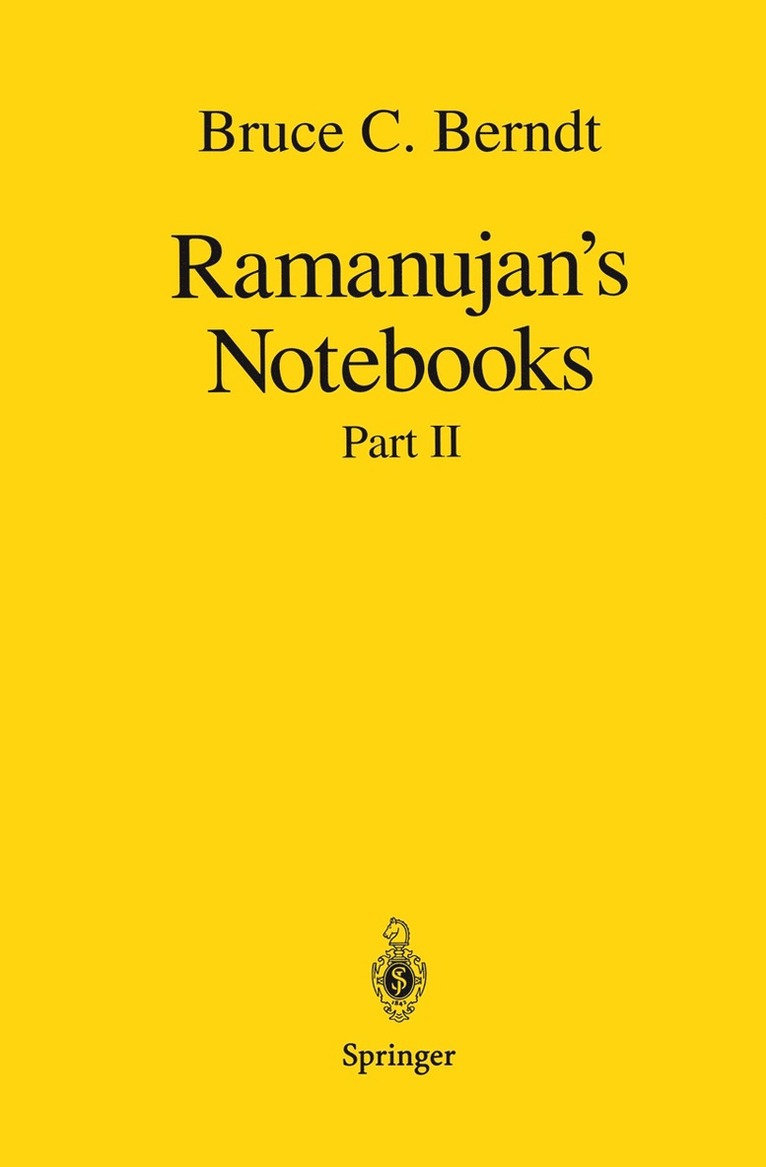 Bruce C. Berndt, Bruce C. Berndt - Ramanujan’s Notebooks, Inbunden