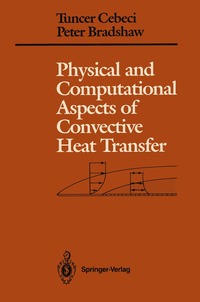 bokomslag Physical and Computational Aspects of Convective Heat Transfer