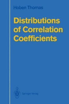 Distributions of Correlation Coefficients 1