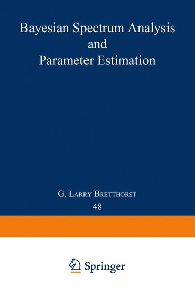 bokomslag Bayesian Spectrum Analysis and Parameter Estimation