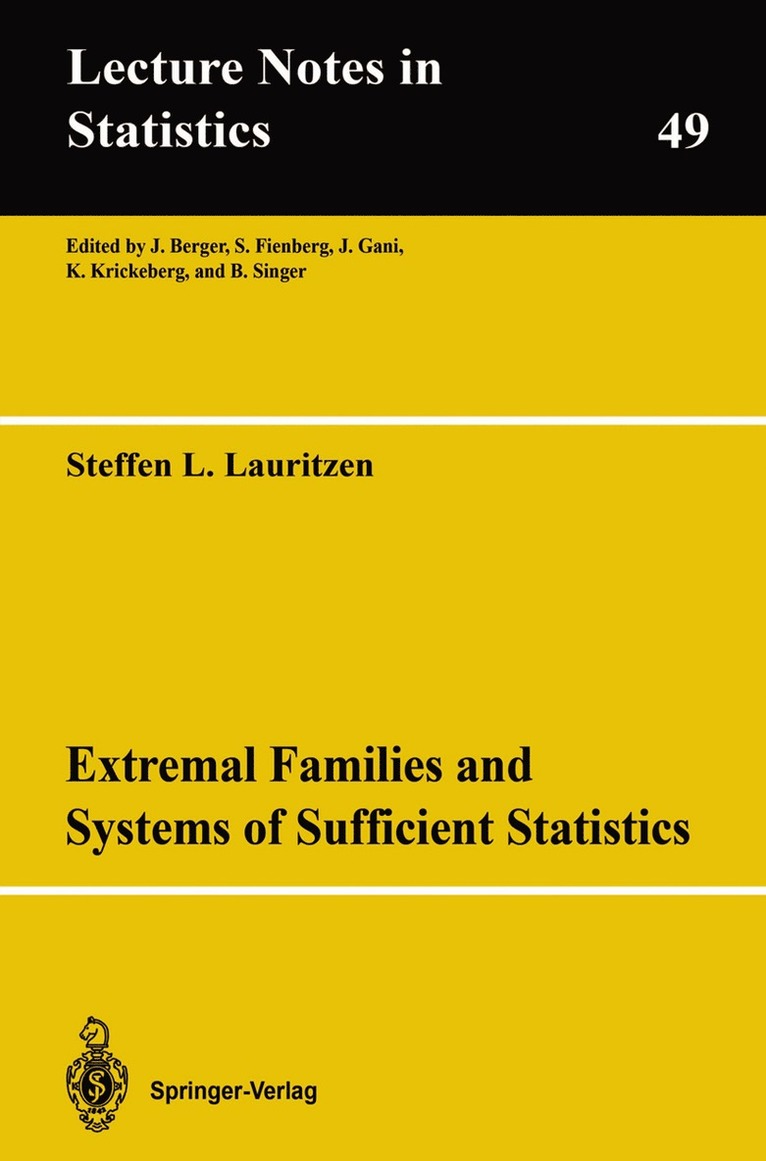 Steffen L. Lauritzen - Extremal Families and Systems of Sufficient Statistics, Häftad