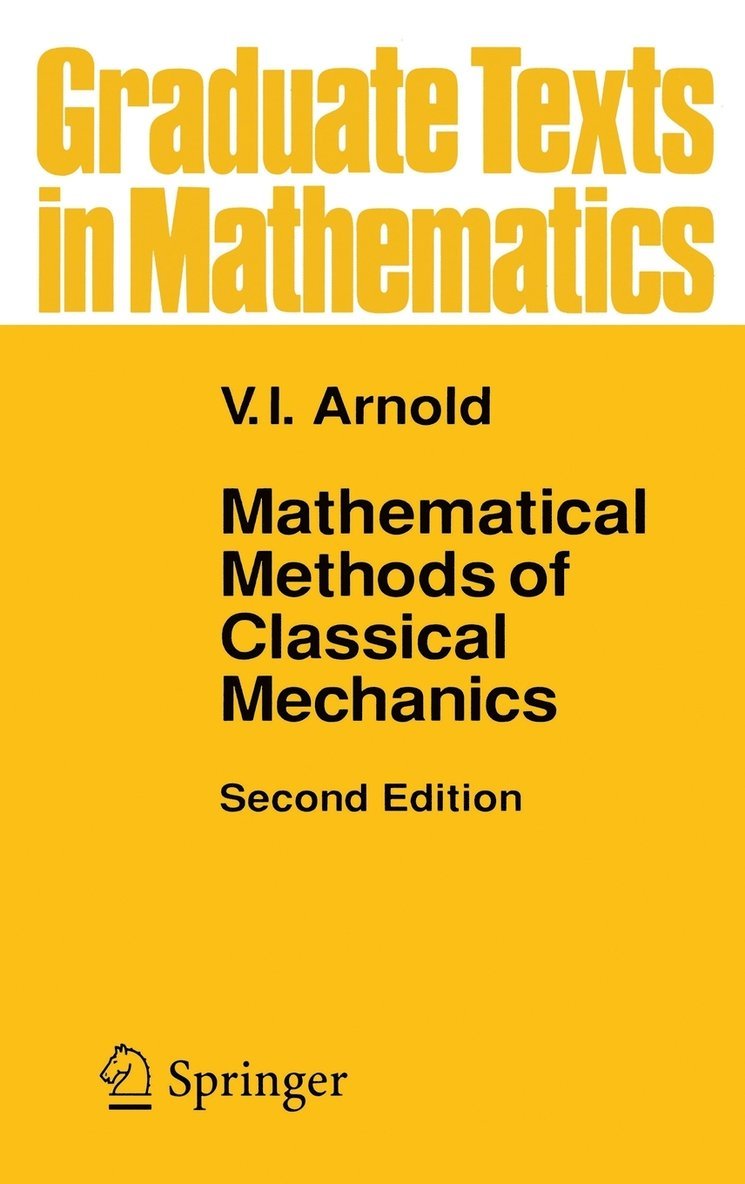 V.I. Arnol'd, V. I. Arnol'd - Mathematical Methods of Classical Mechanics, Inbunden