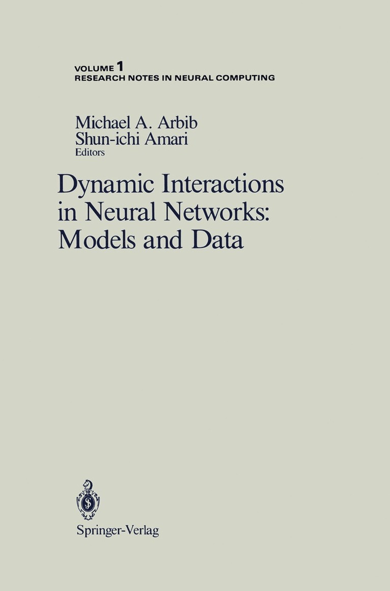 Dynamic Interactions in Neural Networks: Models and Data 1