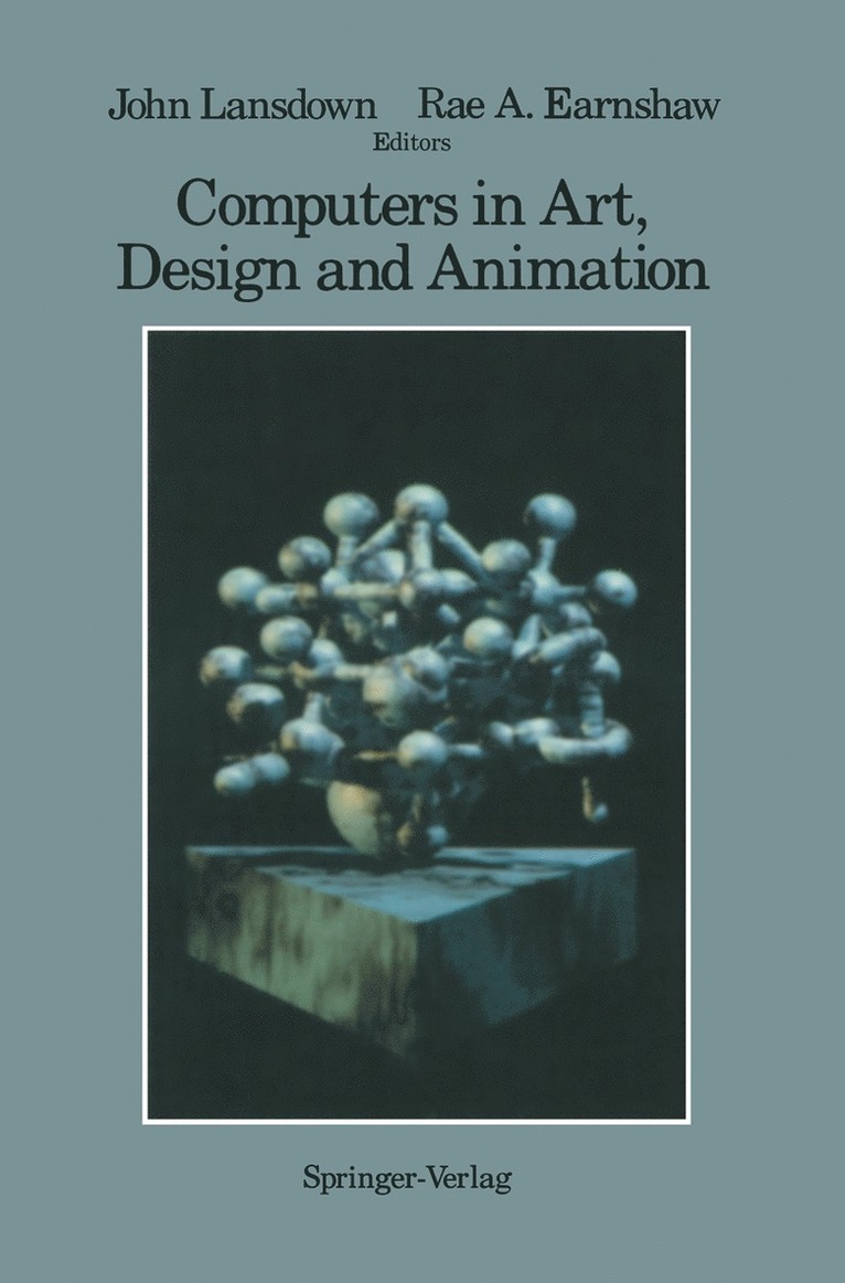 John Lansdown, Rae Earnshaw, J. Lansdown, Rae A. Earnshaw - Computers in Art, Design and Animation, Inbunden
