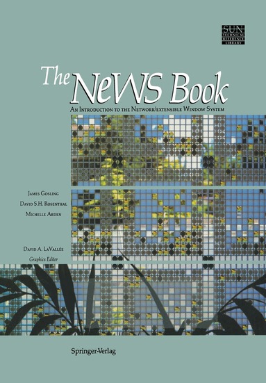 James Gosling, David S.H. Rosenthal, Michelle J. Arden - NeWS Book, Inbunden