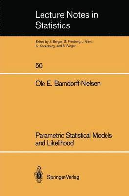 Parametric Statistical Models and Likelihood 1